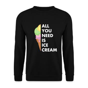 Tout ce dont vous avez besoin est une chemise de crème glacée | Cool J’aime Dess - Sweat-shirt Unisexe - noir - Devant - Alina (178cm) & Michal (187cm)