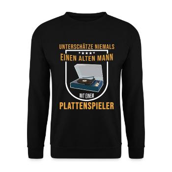 Alter Mann Plattenspieler Vatertag Musik Lehrer - Unisex Pullover - Schwarz - Vorne - Alina (178cm) & Michal (187cm)