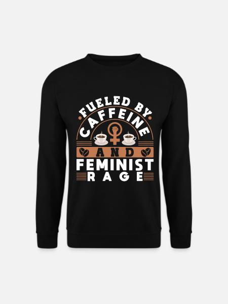 Feminist Women's Rights Female - Unisex Pullover - Schwarz