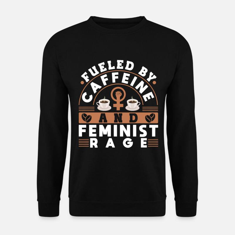 Feminist Women's Rights Female - Unisex Pullover - Schwarz