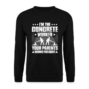 Concrete builder Reinforced concrete builder Concrete Worker - Unisex Sweatshirt - black - Front - Alina (178cm) & Michal (187cm)