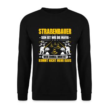 Straßenbauer Asphaltbauer Straßenbau - Unisex Pullover - Schwarz - Vorne - Alina (178cm) & Michal (187cm)