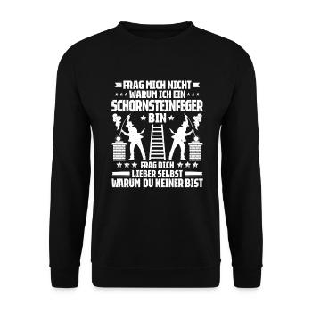 Schornsteinfeger Kaminkehrer Chimney Sweep - Unisex Pullover - Schwarz - Vorne - Alina (178cm) & Michal (187cm)