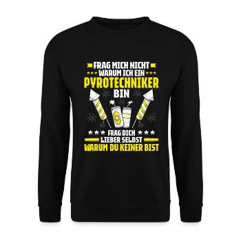 Pyrotechniker Feuerwerk Pyrotechnik Pyrotechnician - Unisex Pullover - Schwarz - Vorne - Alina (178cm) & Michal (187cm)