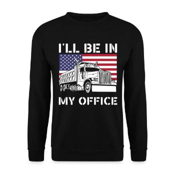 I'll be in my office trucker, funny truck driver - Unisex Sweatshirt - black - Front - Alina (178cm) & Michal (187cm)