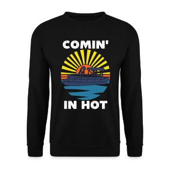 Coming in hot, funny pontoon boat - Unisex Sweatshirt - black - Front - Alina (178cm) & Michal (187cm)