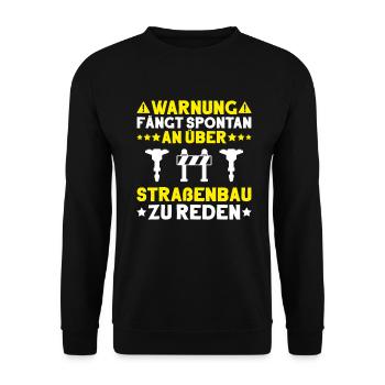 Straßenbauer Asphaltbauer Straßenbau - Unisex Pullover - Schwarz - Vorne - Alina (178cm) & Michal (187cm)