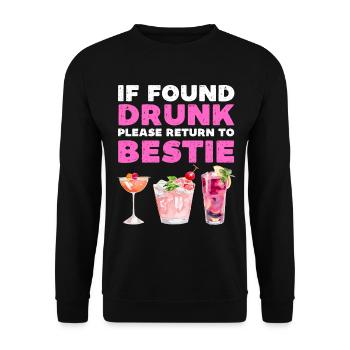 If found drunk please return to bestie - Unisex Sweatshirt - black - Front - Alina (178cm) & Michal (187cm)