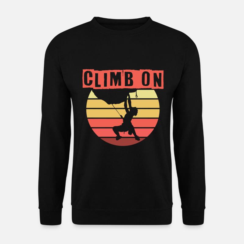 Climb On - Bergsteiger Klettern Bouldering - Unisex Pullover - Schwarz