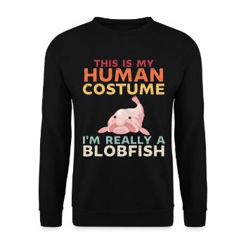 C’est mon costume humain je suis vraiment un blobfish - Sweat-shirt Unisexe - noir - Devant - Alina (178cm) & Michal (187cm)