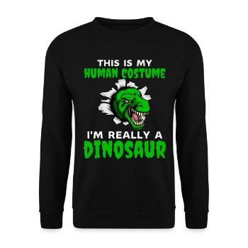 C’est mon costume humain je suis vraiment un dinosaure - Sweat-shirt Unisexe - noir - Devant - Alina (178cm) & Michal (187cm)