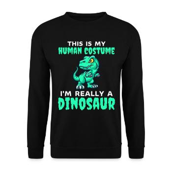 C’est mon costume humain je suis vraiment un dinosaure - Sweat-shirt Unisexe - noir - Devant - Alina (178cm) & Michal (187cm)