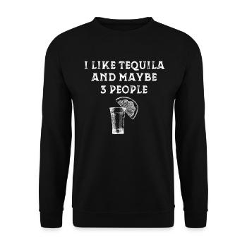 J’aime la tequila et peut-être 3 personnes - Sweat-shirt Unisexe - noir - Devant - Alina (178cm) & Michal (187cm)