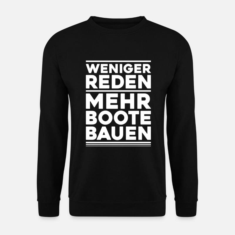 Bootsbauer Bootsbau Schiffbauer Schiffbau Boote - Unisex Pullover - Schwarz