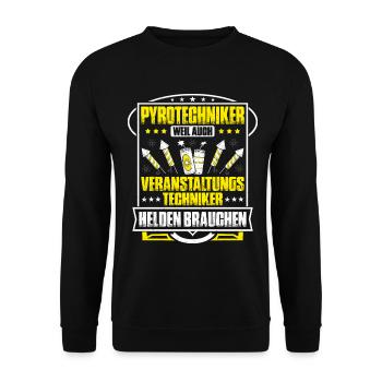 Pyrotechniker Feuerwerk Pyrotechnik Pyrotechnician - Unisex Pullover - Schwarz - Vorne - Alina (178cm) & Michal (187cm)