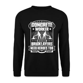 Concrete builder Reinforced concrete builder Concrete Worker - Unisex Sweatshirt - black - Front - Alina (178cm) & Michal (187cm)