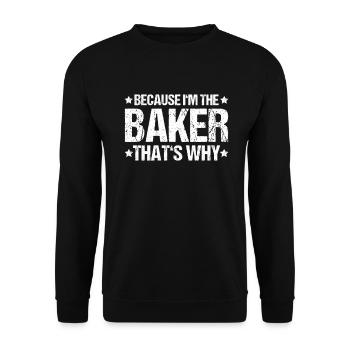Baker Baking Baker Bakery Baking - Unisex Sweatshirt - black - Front - Alina (178cm) & Michal (187cm)