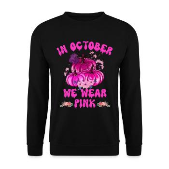 Im Oktober tragen wir rosa Halloween, Brustkrebs - Unisex Pullover - Schwarz - Vorne - Alina (178cm) & Michal (187cm)