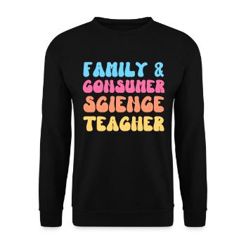 Family and Consumer Science Teacher FACS Groovy - Unisex Sweatshirt - black - Front - Alina (178cm) & Michal (187cm)