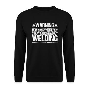 Schweißer Schweißen Schweißerei Welder Welding - Unisex Sweatshirt - black - Front - Alina (178cm) & Michal (187cm)