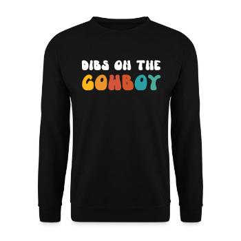 Dibs On The cowboy, funny farmers wife - Unisex Sweatshirt - black - Front - Alina (178cm) & Michal (187cm)