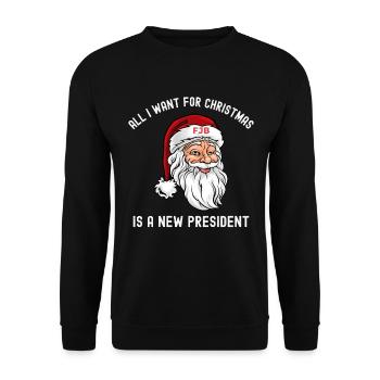 Tout ce que je veux pour Noël, c’est un nouveau président - Sweat-shirt Unisexe - noir - Devant - Alina (178cm) & Michal (187cm)