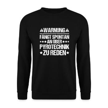 Pyrotechniker Feuerwerk Pyrotechnik Pyrotechnician - Unisex Pullover - Schwarz - Vorne - Alina (178cm) & Michal (187cm)