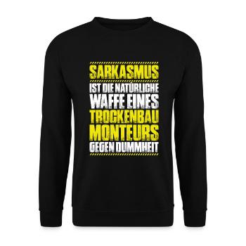 Trockenbaumonteur Trockenbau Drywaller - Unisex Pullover - Schwarz - Vorne - Alina (178cm) & Michal (187cm)