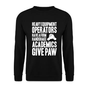 Baggerfahrer Baggerführer Heavy Equipment Operator - Unisex Pullover - Schwarz - Vorne - Alina (178cm) & Michal (187cm)