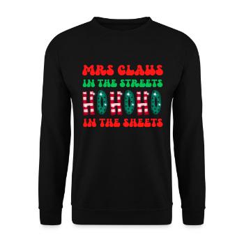Mme Claus dans les rues Ho Ho Ho Ho Dans les draps, - Sweat-shirt Unisexe - noir - Devant - Alina (178cm) & Michal (187cm)