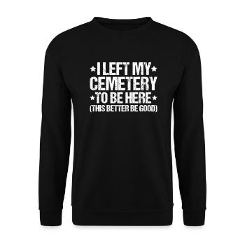 Friedhofsgärtner Friedhof Cemetery Gardener - Unisex Pullover - Schwarz - Vorne - Alina (178cm) & Michal (187cm)