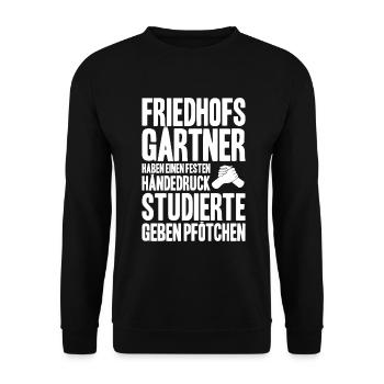 Friedhofsgärtner Friedhof Cemetery Gardener - Unisex Pullover - Schwarz - Vorne - Alina (178cm) & Michal (187cm)