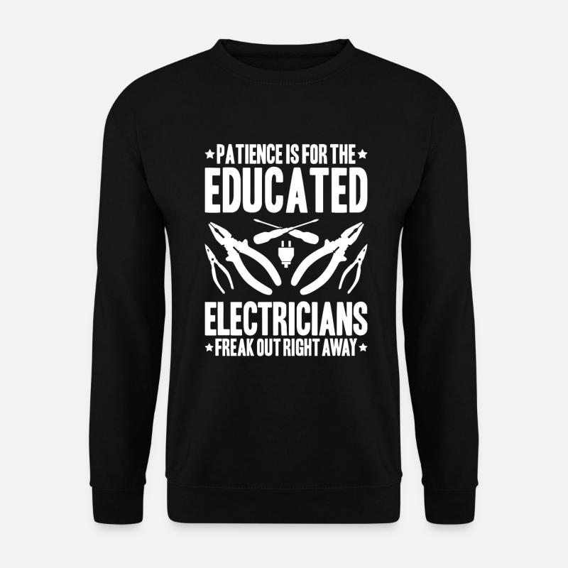 Electronics Electrician Electrician Lineman - Unisex Sweatshirt - black