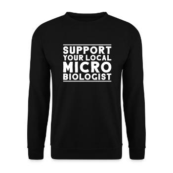 Microbiology Microbiologist Biology Biologist - Unisex Sweatshirt - black - Front - Alina (178cm) & Michal (187cm)