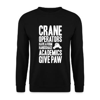 Kranführer Kranfahrer Kran Crane Operator - Unisex Pullover - Schwarz - Vorne - Alina (178cm) & Michal (187cm)