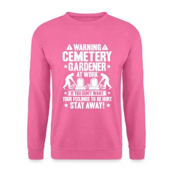 Friedhofsgärtner Friedhof Cemetery Gardener - Unisex Pullover - Pink - Vorne