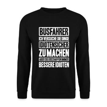 Busfahrer Bus Driver Busman Schulbusfahrer - Unisex Pullover - Schwarz - Vorne - Alina (178cm) & Michal (187cm)