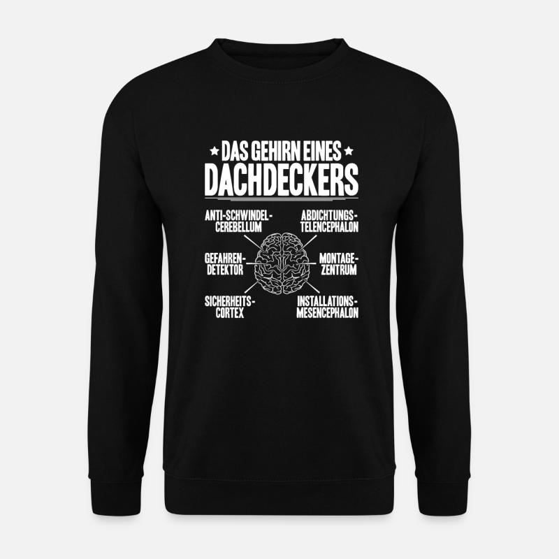 Dachdecker Dachdeckerei Dachdecken Roofer Roofing - Unisex Pullover - Schwarz