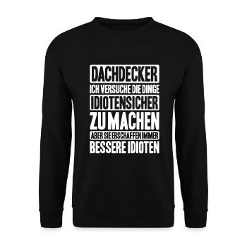Dachdecker Dachdeckerei Dachdecken Roofer Roofing - Unisex Pullover - Schwarz - Vorne - Alina (178cm) & Michal (187cm)