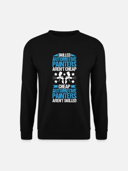 Vehicle Painter Painter Automotive Painter - Unisex Sweatshirt - black