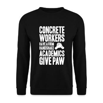 Betonbauer Stahlbetonbauer Concrete Worker - Unisex Sweatshirt - black - Front - Alina (178cm) & Michal (187cm)