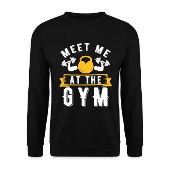 Meet Me At The Gym - Fitness Quote - Unisex Sweatshirt - black - Front - Alina (178cm) & Michal (187cm)