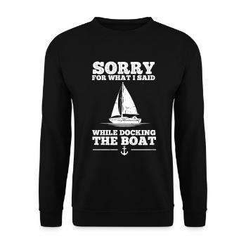 Désolé pour ce que j’ai dit en amarrant le bateau - Sweat-shirt Unisexe - noir - Devant - Alina (178cm) & Michal (187cm)