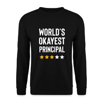 Worlds Okayest Principal Funny Birthday Weihnachten - Unisex Pullover - Schwarz - Vorne - Alina (178cm) & Michal (187cm)