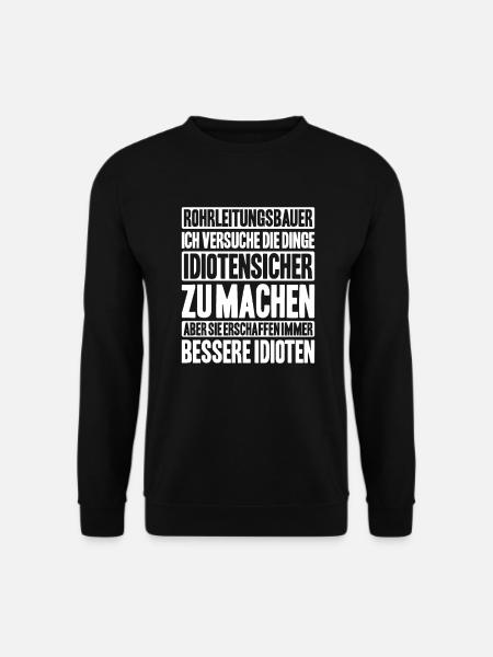 Rohrleitungsbauer Rohrleitungsbau Pipelayer - Unisex Pullover - Schwarz