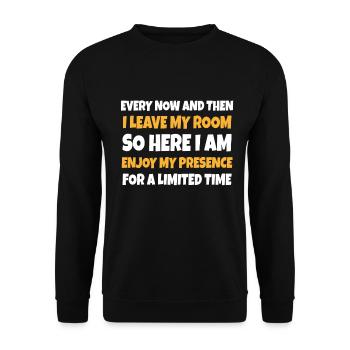 Every Now And Then I Leave My Room Gamer Gaming - Unisex Pullover - Schwarz - Vorne - Alina (178cm) & Michal (187cm)