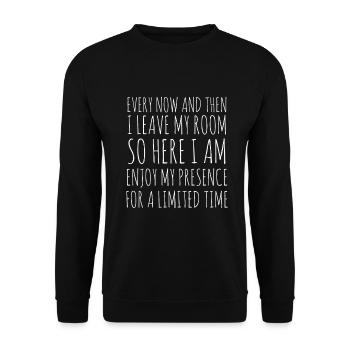 Every Now And Then I Leave My Room Gamer Gaming - Unisex Pullover - Schwarz - Vorne - Alina (178cm) & Michal (187cm)