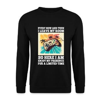 Every Now And Then I Leave My Room Gamer Gaming - Unisex Pullover - Schwarz - Vorne - Alina (178cm) & Michal (187cm)