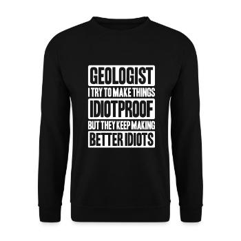 Geologie Geologe Geologist Geology Geologin - Unisex Sweatshirt - black - Front - Alina (178cm) & Michal (187cm)