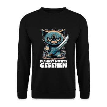 Du hast nichts gesehen Katze Messer Kätzchen - Unisex Pullover - Schwarz - Vorne - Alina (178cm) & Michal (187cm)